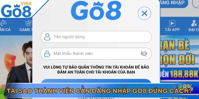 Đăng nhập Go8 đúng cách bảo mật thông tin cá nhân an toàn