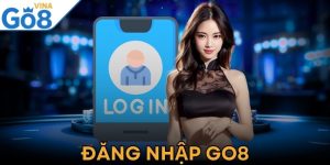 Đăng Nhập Go8 - Cách Làm Đúng Để Bảo Vệ Tài Khoản Game