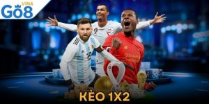 Kèo 1x2 Là Gì? Hướng Dẫn Đặt Cược Tỷ Lệ Cực Chính Xác