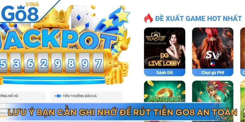 Lưu ý quan trọng giúp việc rút tiền hiệu quả, tối ưu hóa trải nghiệm