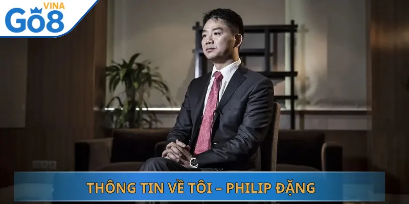 Thông Tin Về Tôi – Philip Đặng
